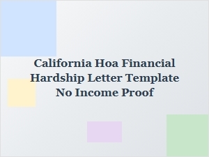 California Hoa Financial Hardship Letter Without Income Proof