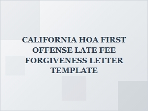 Requesting First Offense Late Fee Waiver in California Hoa