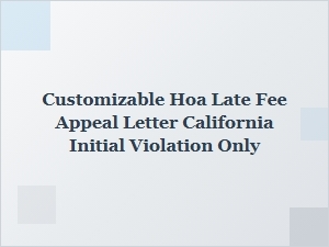 Requesting Waiver for First-Time Hoa Late Fee in California